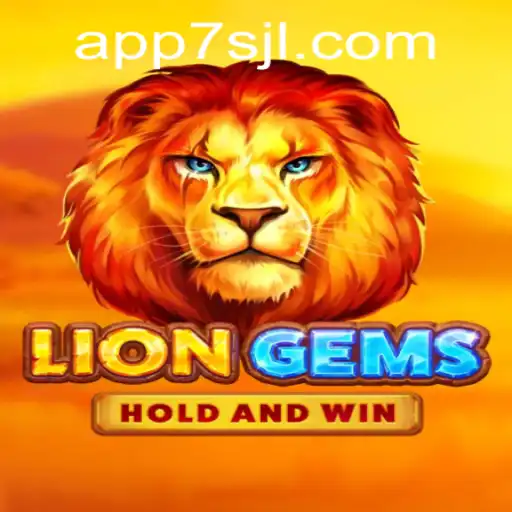 Discover the Thrilling World of LionGems: A Dive into the Game and Its Unparalleled Adventure with 7sjl